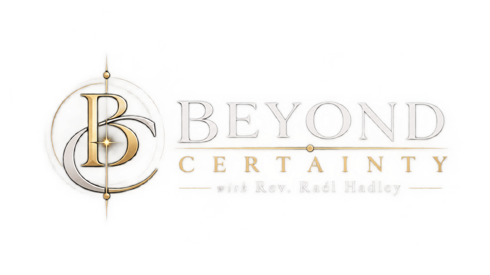 Beyond Certainty with Rev. Raél Hadley